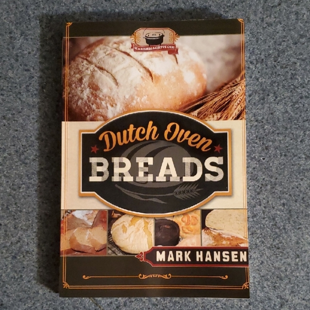 Dutch‎ Oven Breads: Make Delicious, Rustic Loaves Indoors or Outdoors